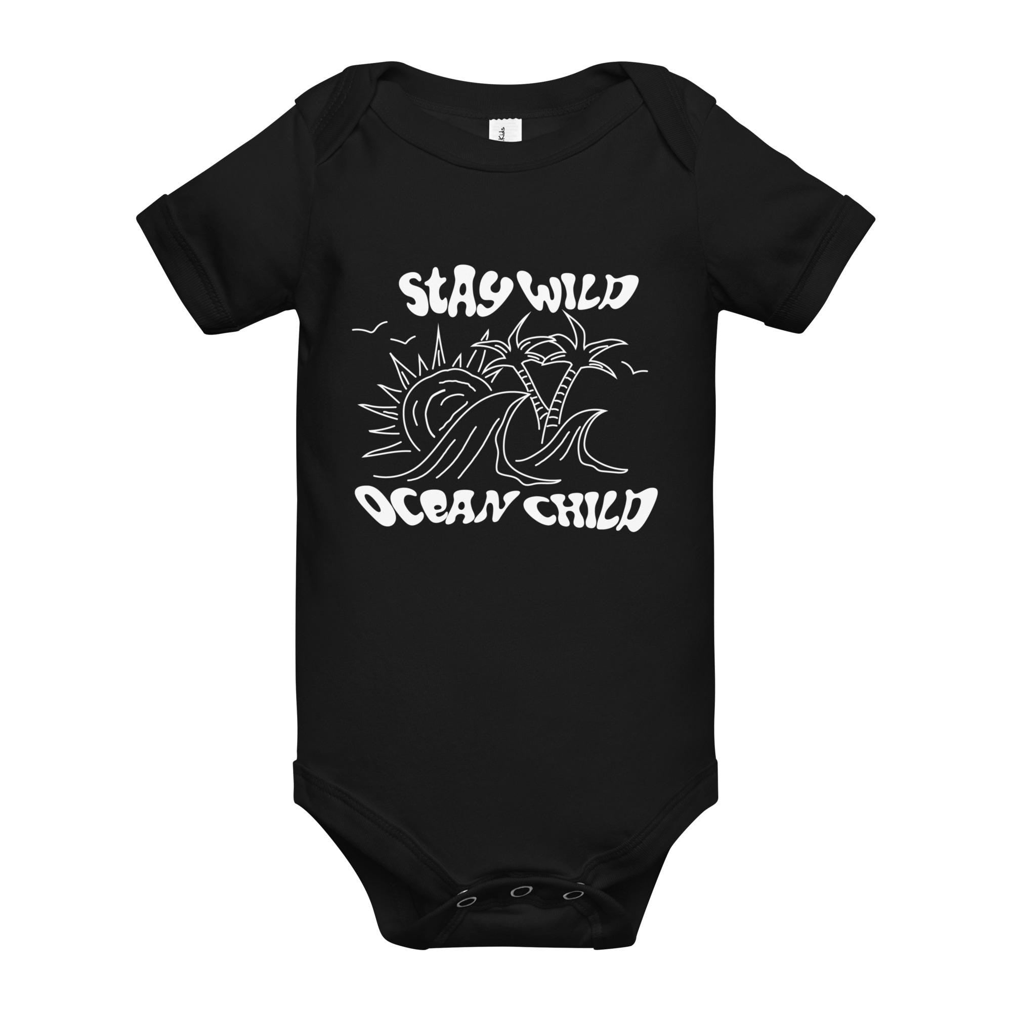 Stay Wild Ocean Child Onesie